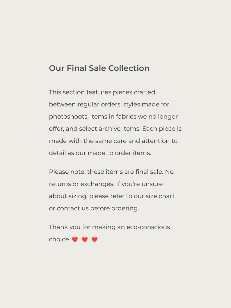 Final sale policy: ready-to-ship pieces, no returns or exchanges