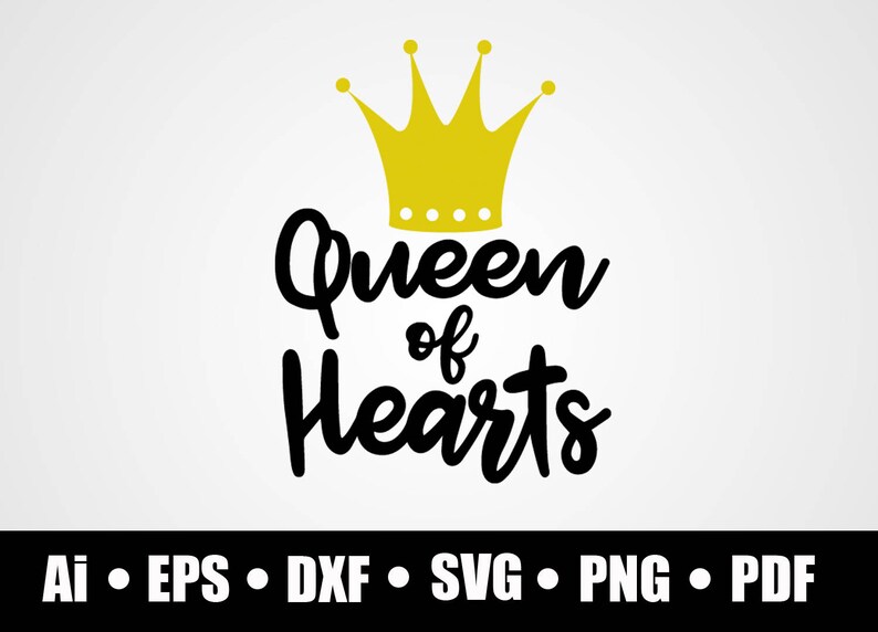 Queen Of Hearts Svg Dxf Png Eps Ai Pdf Cricut Etsy
