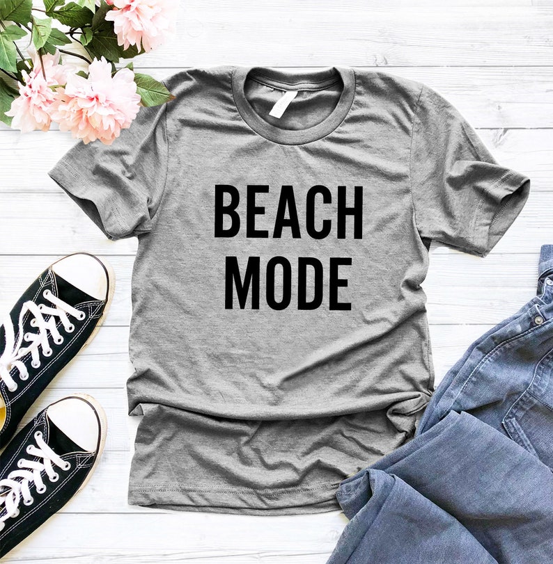 Vacation Beach Mode On Tshirt Tumblr Graphic Tee Womens Tshirts Instagram Funny Shirts With Quotes Printed Unisex Shirt T Shirts Summer Gift