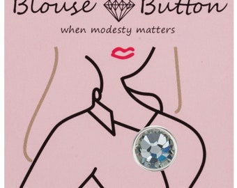 Blouse Bosom Buttons silver setting - wardrobe malfunction, low tops, gapping blouses, glamorous solution for the safety pin