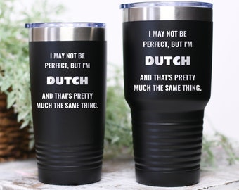 Dutch Birthday Gift I Need To Go To The Neatherlands Netherlands Coffee Mug Travelor Gift I don't Need Therapy Dutch Coffee Cup