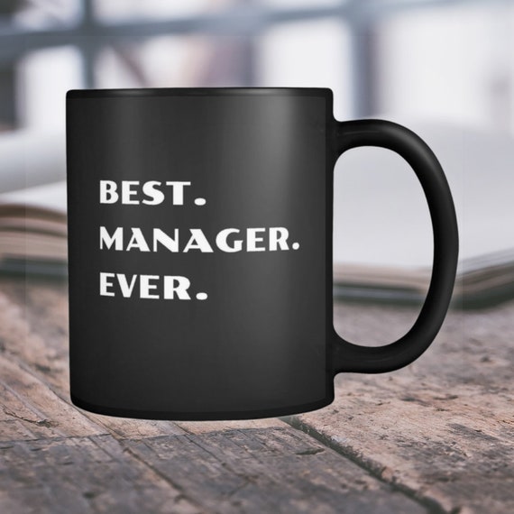 Best Manager Ever Best Manager Mug Gift for Manager Office 