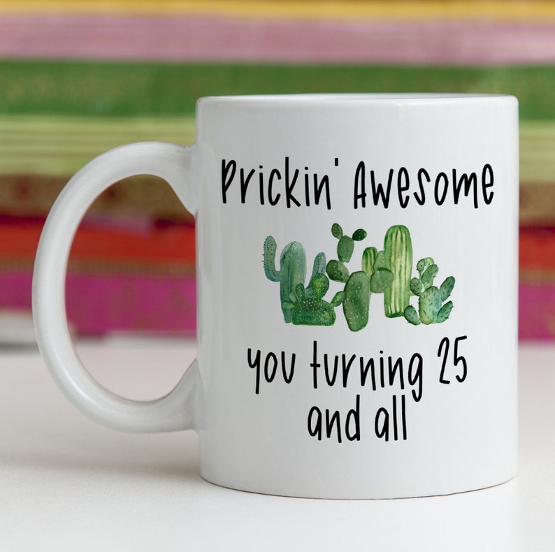 25th Birthday Gift for Women and Men/25th Birthday Mug/25 ...