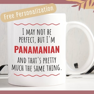 Funny Panamanian Panama Gift Idea Mug Perfect