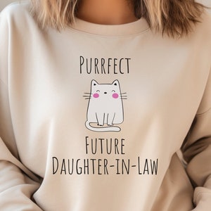 Future Daughter in Law Shirt, New Daughter in Law Sweatshirt, Bridal Shower Gift, Bride Gift Idea Crewneck
