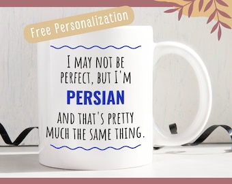 Funny Persian Gift Idea Mug Coffee Cup Perfect