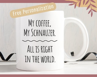 Schnauzer Mom/Dad Coffee Mug: Personalized Dog Owner Gift