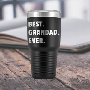 Grandad Gift Granddad Tumbler Fathers Day Present Birthday Best Ever 30 Oz