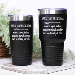 Assistant Principal Junior Vice Funny Gift Idea Tumbler Travel Mug Super Awesome