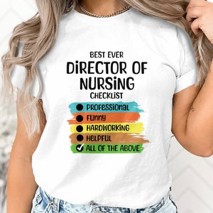 Director of Nursing Shirt, Nursing Director T-Shirt, DON Nurse Gift, Nurse Supervisor Tee