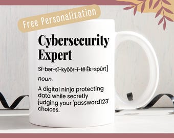 Cybersecurity Expert Mug: Tech Geek Coffee Cup - IT Gift
