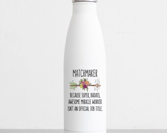 Matchmaker Gift Water Bottle