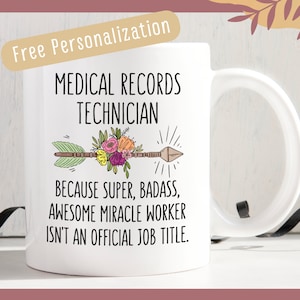 Funny Medical Records Health Information Technician Clerk Gift Idea Mug RHIT Super Awesome