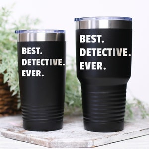Detective Gift Idea Tumbler Police