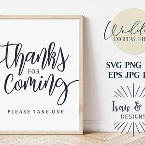 Gracias por venir Archivos Svg, Boda Svg, Gracias Favores Signo Svg, Cricut Svg, Diseños de silueta, Archivos de corte digital, JPG DXF PNG