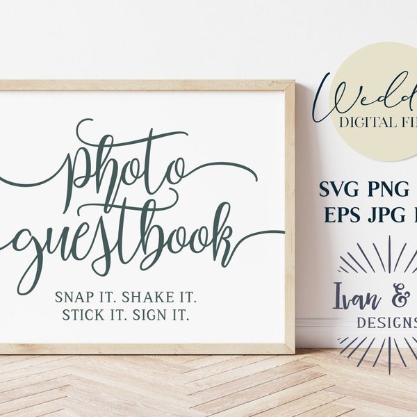 Photo Guestbook Svg Files, Wedding Sign Svg, Wedding Guestbook Sign Svg, Cricut Svg, Silhouette Designs, Digital Cut Files, JPG DXF PNG