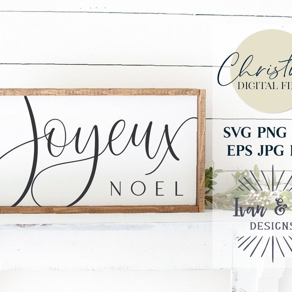 Joyeux Noel Svg Files, Christmas Svg, Noel Svg, French Svg, Merry Christmas, Cricut Svg, Silhouette Designs, Digital Cut Files, JPG DXF PNG