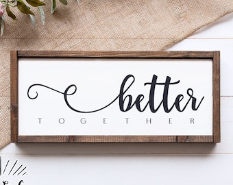 SVG Files, Better Together Svg, Wedding Sign Svg, Marriage Svg, Mr & Mrs Svg, Commercial Use, Cricut, Silhouette, Digital Cut Files, DXF PNG