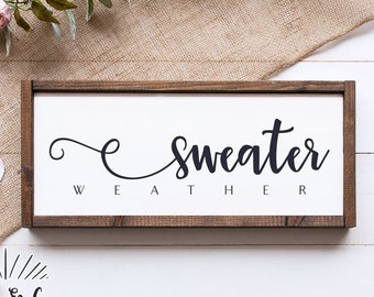 SVG Files, Sweater Weather Svg, Fall Sign Svg, Autumn Svg, Winter Svg, Commercial Use, Cricut, Silhouette, Digital Cut Files, DXF PNG