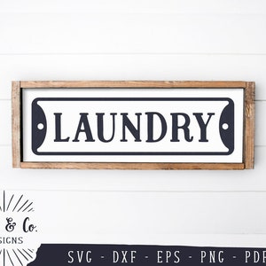 SVG Files, Laundry Svg, Laundry Room Svg, Farmhouse Svg, Indicator Svg, Vintage Sign Svg, Commercial Use, Digital Cut Files, DXF PNG