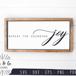 Archivos SVG, Repita el sonido Joy Svg, Farmhouse Svg, Christmas Svg, Winter, Cricut, Silhouette, Commercial Use, Digital Cut Files, DXF PNG
