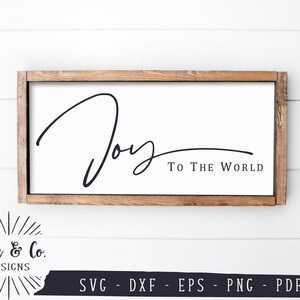 Archivos SVG, Joy to the World Svg, Christmas Svg, Winter, Farmhouse, Wood Sign, Cricut, Silhouette, Commercial Use, Digital Cut Files, DXF PNG