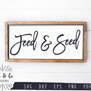 Alimentare e seminare file SVG, Primavera Svg, Giardinaggio Svg, Rustico Svg, Fattoria Svg, File di taglio, Cricut Svg, Disegni Silhouette, DXF, PNG