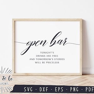SVG-bestanden, Open Bar Svg, Wedding Svg, Open Bar Sign, Wedding Bar Sign, Commercieel gebruik, Cricut, Silhouet, Digital Cut Files, Inc-1847