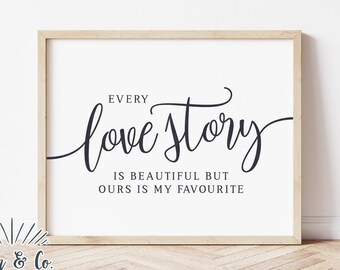 Every Love Story Is | Etsy