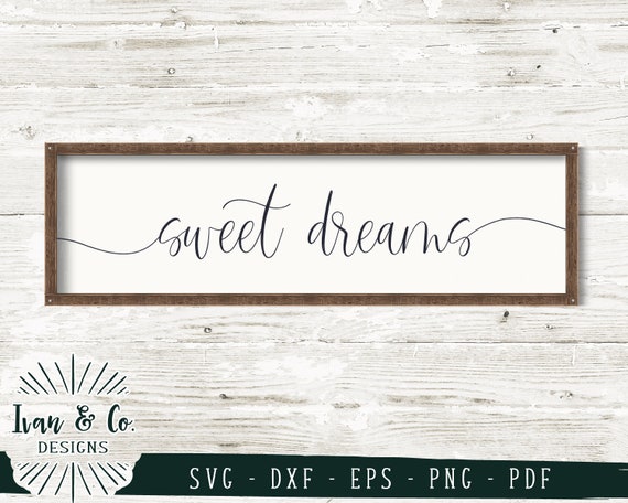 Free Free 75 Sweet Dreams Svg File SVG PNG EPS DXF File