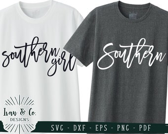 Southern & Southern Girl SVG Files, Southern Life Svg, Farm Girl, Farmhouse, Commercial Use, Cricut, Silhouette, Digital Cut Files, DXF PNG