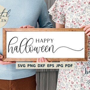 Happy Halloween Svg Files, Autumn & Fall, Farmhouse, Sublimation PNG, Printable JPG, Cricut Svg, Silhouette Designs, Digital Cut Files DXF