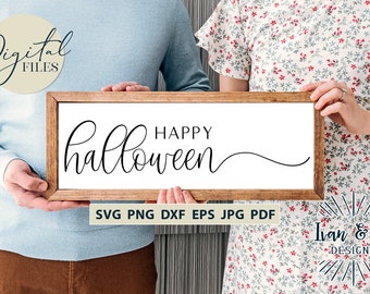 Happy Halloween Svg Files, Autumn & Fall, Farmhouse, Sublimation PNG, Printable JPG, Cricut Svg, Silhouette Designs, Digital Cut Files DXF