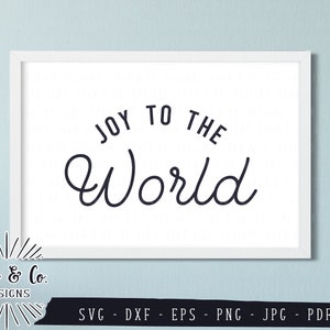 Archivos SVG, Alegría al mundo Svg, Navidad Svg, Canción Svg, Invierno, Cricut, Silueta, Archivos de corte, Descarga instantánea, Dxf Eps Png Jpeg Pdf