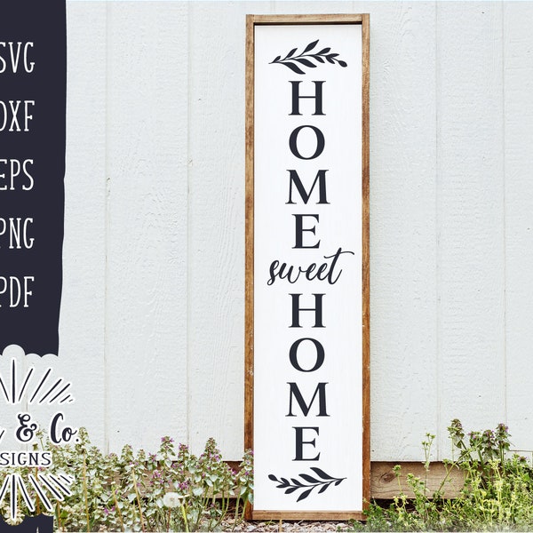 Vertical Home Sweet Home Svg Etsy