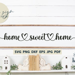 Home Sweet Home signe fichiers SVG pour Cricut Designs Silhouette Svg Designs Cricut Svg coupe fichiers ferme Svg Home Decor vinyle fichiers numériques