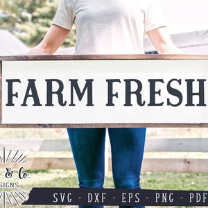 SVG Files, Farm Fresh Svg, Farmhouse Svg, Farm Svg, Market Svg, Commercial Use, Cricut, Silhouette, Digital Cut Files, DXF PNG