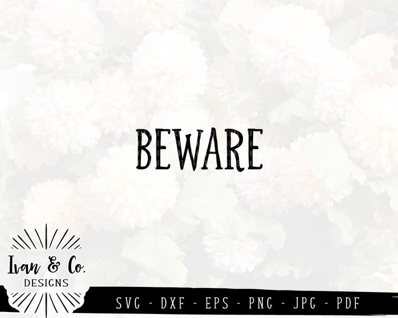 SVG Files, Beware Svg, Halloween Svg, Fall Svg, Farmhouse, Autumn ...