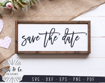 SVG Files, Save the Date Svg, Wedding Invitation, Wedding Cards, Cricut, Silhouette, Commercial Use, Cut Files, Instant Download, DXF PNG