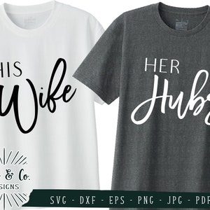 SVG-Dateien, seine Frau, ihre Naben, SVG, Hochzeit, Frau, Mann, Braut, Mann, Cricut, Silhouette, Schneidedateien, Dxf Eps Png Jpeg Pdf