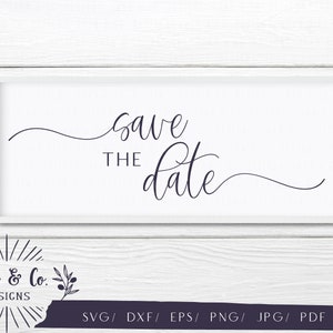 Archivos SVG, Guardar la fecha Svg, Signos de boda Svg, Cricut, Silueta, Archivos de corte, Descargar, Blush Series, Ivan & Co, Dxf Eps Png Jpeg Pdf
