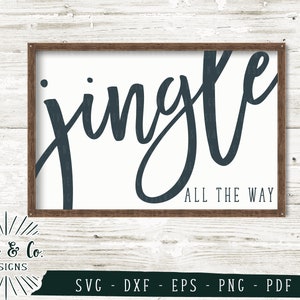 Pliki SVG, Jingle All the Way Svg, Kolędy Svg, Zima Svg, Cricut, Sylwetka, Plik do cięcia, Pobieranie cyfrowe, Dxf Eps Png Pdf