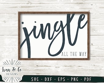 SVG Files, Jingle All the Way Svg, Christmas Songs Svg, Winter Svg, Cricut, Silhouette, Cutting File, Digital Download, Dxf Eps Png Pdf