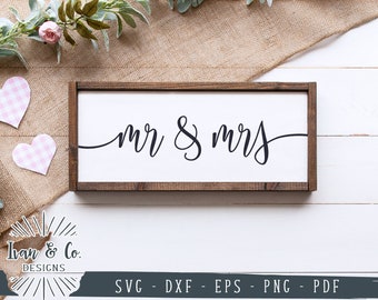 Mr & Mrs SVG Wedding Svg Couple Svg Love Fresh Svg Files for Cricut Designs Wedding Decor Svg Cut Files Silhouette Vinyl Digital Files