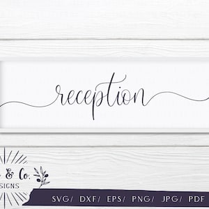 SVG Files, Reception Svg, Wedding Svg, Cricut, Silhouette, Cutting Files, Instant Download, Blush Series, Ivan & Co, Dxf Eps Png Jpeg Pdf