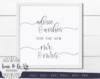 SVG Files, Advice and Wishes, Mr and Mrs, Cricut, Silhouette, Cutting Files, Instant Download, Blush Series, Ivan & Co, Dxf Eps Png Jpeg Pdf