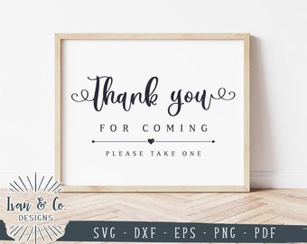 SVG Files, Thank You for Coming Svg, Thank You Favors Sign Svg, Wedding Svg, Commercial Use, Cricut, Silhouette, Digital Cut Files, DXF PNG