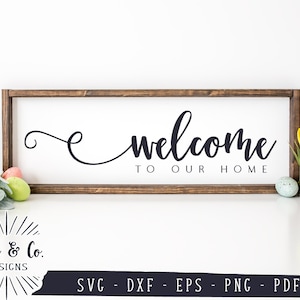 SVG-bestanden, Welkom bij ons huis Svg, Entry Sign Svg, Boerderij Svg, Familie, Commercieel gebruik, Cricut, Silhouet, Digitale snijbestanden, DXF PNG