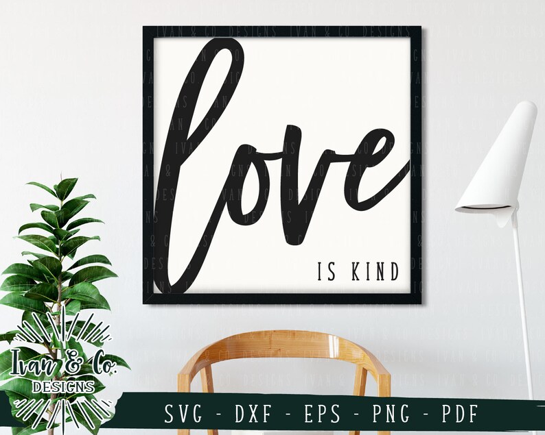 Free Free 145 Love Is Kind Svg SVG PNG EPS DXF File