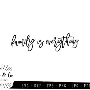 SVG Files Family is Everything Svg Family Svg Farmhouse - Etsy